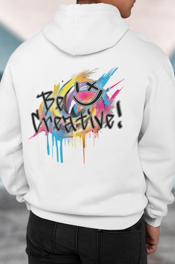 be creative hoodie