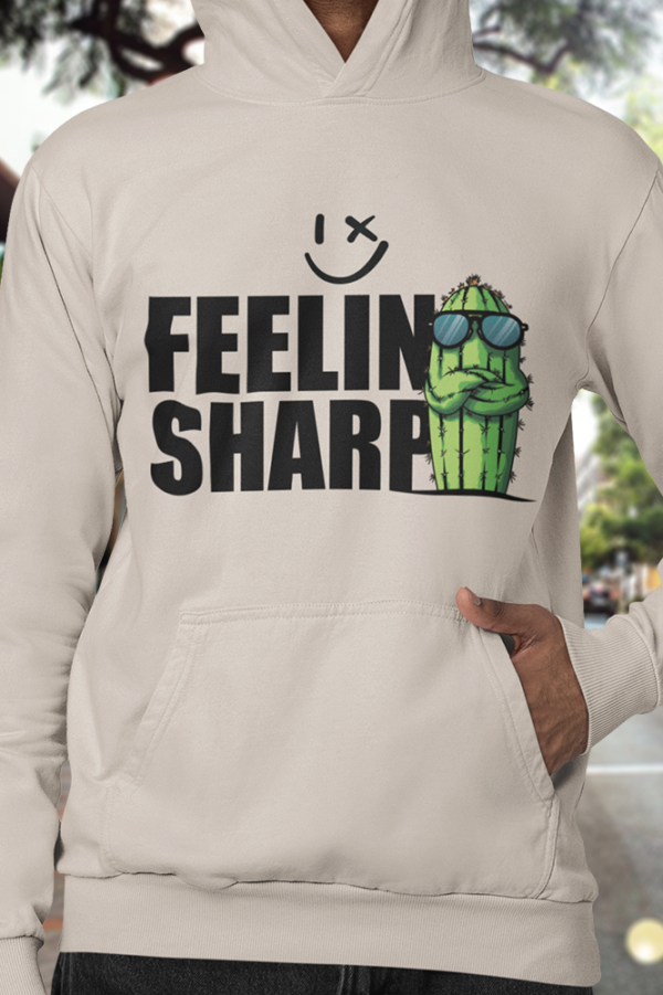 Feelin Sharp Hoodie